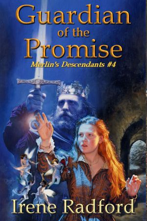 [Merlin's Descendants 04] • Guardian of the Promise